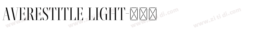 AveresTitle Light字体转换